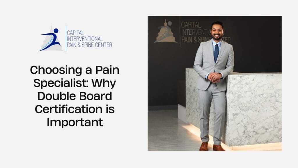 Double Board-certified Physician for Pain Management