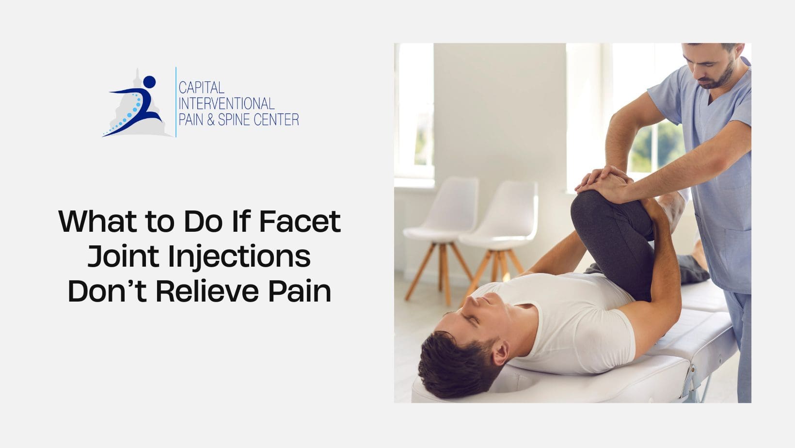What to Do If Facet Joint Injections Don’t Relieve Pain