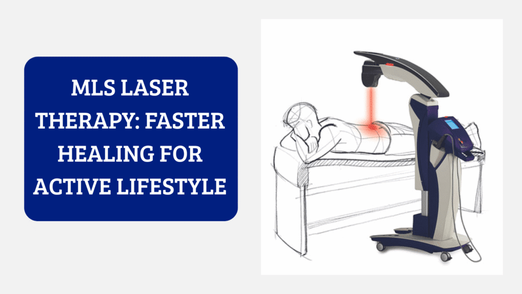 MLS Laser Therapy